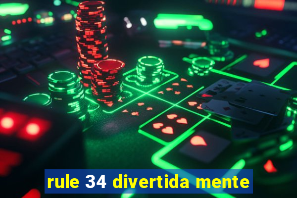 rule 34 divertida mente